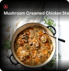 Mushroom Creamed Chicken Steak