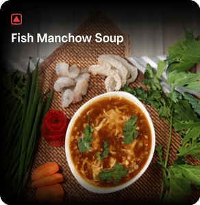 Fish Manchow Soup
