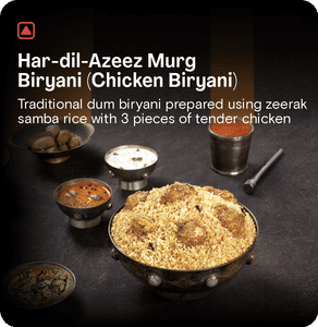 Chicken Dum Biryani (Har-dil-Azeez Murg)