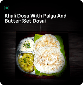Khali Dosa With Palya And Butter (Set Dosa)
