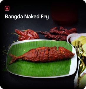 Bangda Naked Fry