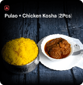 Pulao + Chicken Kosha (2pcs)