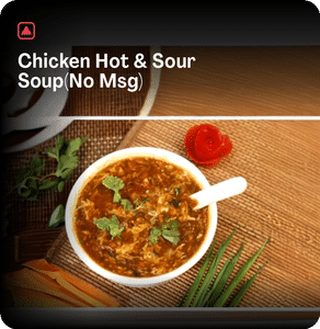Chicken Hot & Sour Soup(no Msg)