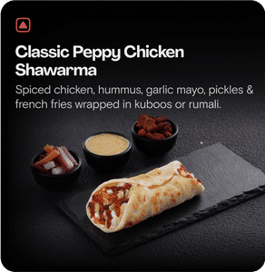 Classic Peppy Chicken Shawarma.