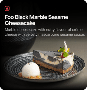 Foo Black Marble Sesame Cheese Cake ( Served Without Ice Cream )