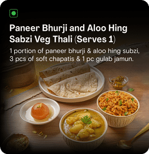 Paneer Bhurji and Aloo Hing Sabzi Veg Thali (Serves 1)