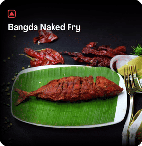Bangda Naked Fry