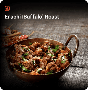 Erachi (buffalo) Roast