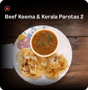 Beef Keema & Fluffy Kerala Parotas  - 2
