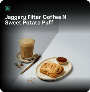 Jaggery Filter Coffee N Sweet Potato Puff