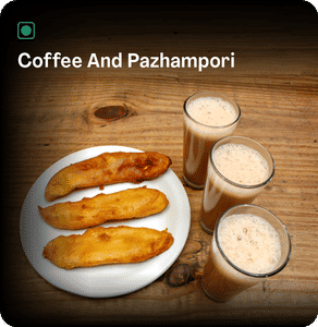 Coffee And Pazhampori