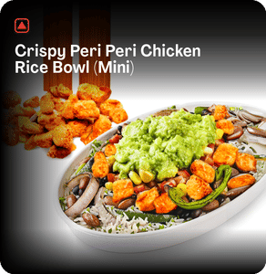 Crispy Peri Peri Chicken Rice Bowl (Mini)