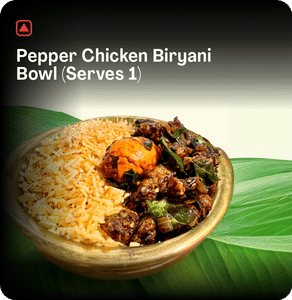 Pepper Chicken Biryani Bowl (Serves 1)