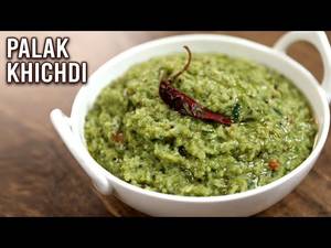 Palak Khichdi With Curd Papad And Pickle