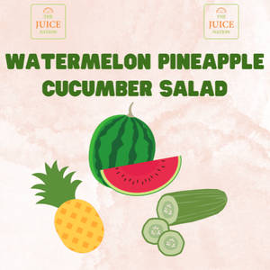 Watermelon Pineapple Cucumber Salad