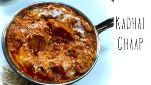 Kadhai Chaap
