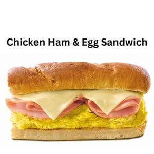 Chicken Ham & Egg Sandwich