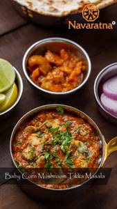 Baby Corn Mushroom Tikka Masala