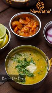 Butter Dal Fry