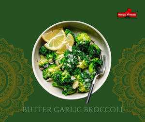 Butter Garlic Broccoli