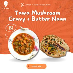 Tawa Mushroom Gravy + Butter Naan