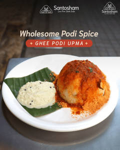 Ghee Podi Upma