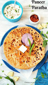 Paneer Paratha 1,curd/raita,pickle