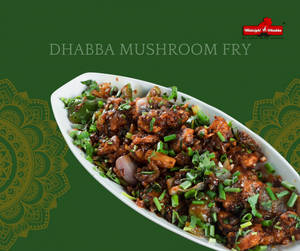 Dhaba Mushroom Fry