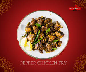 Pepper Chicken Fry