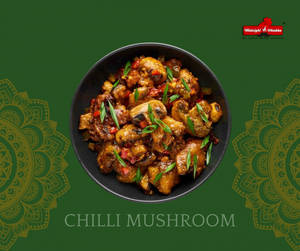 Chilli Mushroom