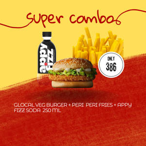 Glocal Veg Burger + Peri- Peri Fries + Appy Fizz 250ml Combo