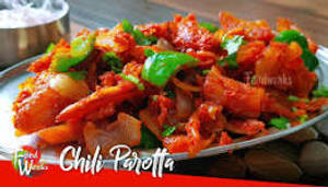 Chilly Parotta