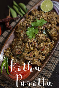 Chicken Kothu Parotta