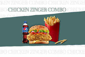 Chicken Zinger Combo