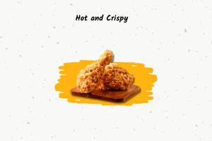 Hot And Crispy
