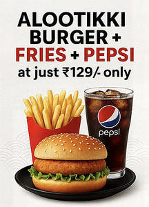 Aloo Tikki Burger + Fries + Pepsi