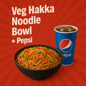 Veg Hakka Noodle + Pepsi