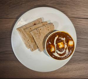 3 phulka  and paneer butter masala [250 ml]