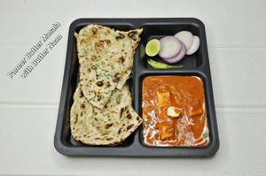Paneer Butter Masala With 2 Butter Roti / Butter Naan