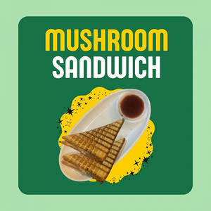 Mushroom Sandwich