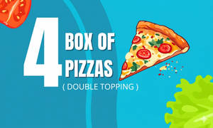 Box Of 4 Pizza (double Toppings)