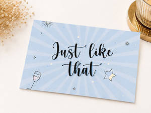 Just Like That Card
