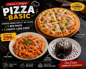 PIZZA BASIC 6" In4 SLICE +1 RED Pasta+1 CHOCO LAVACAKE (o)