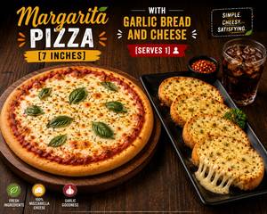 Margarita Pizza [7 Inches] With Garlic Bread And Cheese [Serves 1]