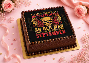 Never Underestimate This Month Born - Chocolate Cake (500gm)