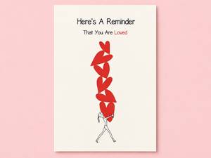 Here's A Reminder That You Are Loved [Message Card]