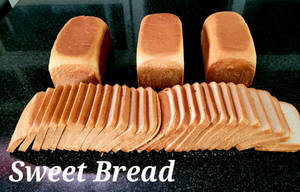 Special Sweet Bread Loaf / Milk Bread