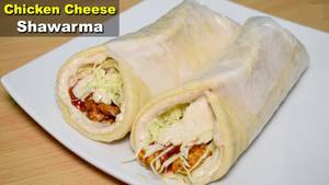 Chicken Cheese Shawarma (Cheese Sauce)