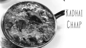 Kadhai Chaap