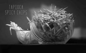 Tapioco Chips Spicy [200 Gm]